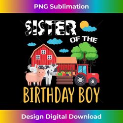 Sister Of The Birthday Boy Farm Animal Barnyard Matching 1 - Instant Sublimation Digital Download