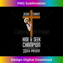 Jesus Christ Hide and Seek Champion - Funny Atheism 1