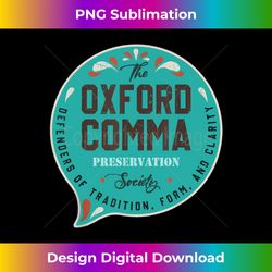 Vintage Team Oxford Comma Preservation Society 2 - Premium PNG Sublimation File