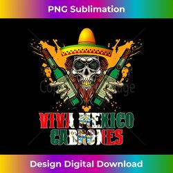 viva mexico cabrones skull mexican party 2 - sublimation-ready png file