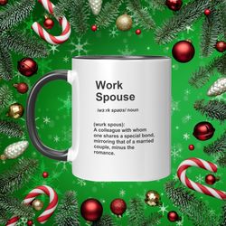 work spouse mug christmas gift mug for favourite co-worker