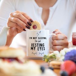 I'm not sleeping, I'm just resting my eyes, funny mug, funny gift, gift for dad, gifts for him, dad mug, fathers day, mg