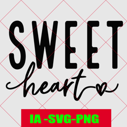 Sweet Heart SVG, SVG de la Saint-Valentin, Heart svg, Valentine svg, Love svg, Valentine Vibes svg, Cricut svg, Professe