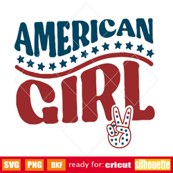 American Girl SVG PNG, 4th of July svg, patriotic svg, American Babe svg, independence day svg, 4th of July, Peace Ameri
