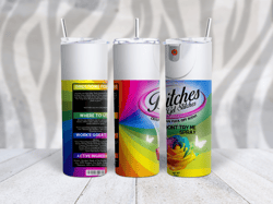 New Bitches get Stitches PNG 20oz Standard Skinny Tumbler Image - Rainbow Rose