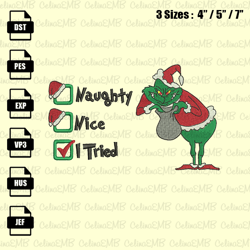 Grinch Naughty Nice I Try Christmas Embroidery Design, Christmas Embroidery File, Instant Download