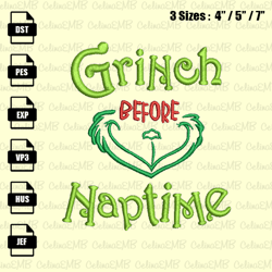 Grinch Before Naptime Christmas Embroidery Design, Christmas Embroidery File, Instant Download
