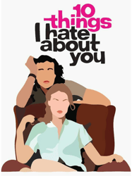 10 things i hate about you (9)