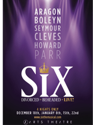 SIX THE MUSICAL POSTER