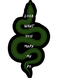 look what you made me do - reputation snake