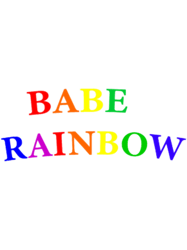 The babe rainbow