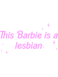 this barbie is a lesbian