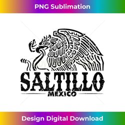 Saltillo Mexico Eagle Retro Vintage Distressed - Chic Sublimation Digital Download - Challenge Creative Boundaries