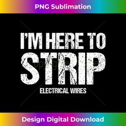 Electrician T Funny Lineman Tradesman Contractor Gift - Minimalist Sublimation Digital File - Customize with Flair