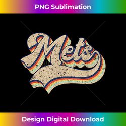 Mets Name Vintage Retro Baseball Lovers Baseball Fans - Crafted Sublimation Digital Download - Infuse Everyday with a Celebratory Spirit