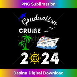 Graduation Cruise 2024 Ship Boat Vacation Summer Vacation - Sublimation-Optimized PNG File - Tailor-Made for Sublimation Craftsmanship