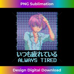 Always Tired Aesthetic Eboy Anime Boy Japanese Vaporwave Long Sleeve - Artisanal Sublimation PNG File - Immerse in Creativity with Every Design