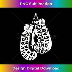 why do you wanna fight boxing day christmas boxer gift - edgy sublimation digital file - access the spectrum of sublimation artistry