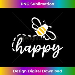 Be Happy Be Kind - Bee Happy, Inspirational, Motivational - Bohemian Sublimation Digital Download - Craft with Boldness and Assurance