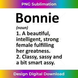 BONNIE Definition Personalized Name Funny Christmas Gift - Bohemian Sublimation Digital Download - Pioneer New Aesthetic Frontiers
