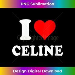 Womens I Love CELINE - Love Heart Valentine's Day Gift V-Neck - Futuristic PNG Sublimation File - Elevate Your Style with Intricate Details