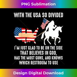 With The Usa So Divided I'm Just Glad To Be On The Side Long Sleeve - Sophisticated PNG Sublimation File - Ideal for Imaginative Endeavors
