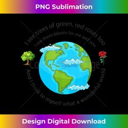 what a wonderful world planet earth - timeless png sublimation download - crafted for sublimation excellence