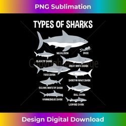 9 Types Of Sharks Educational Ocean T- Kids Boys Gift - Innovative PNG Sublimation Design - Enhance Your Art with a Dash of Spice