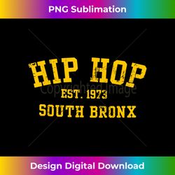 Hip Hop Est 1973 South Bronx, 50th anniversary of Hip Hop - Bespoke Sublimation Digital File - Lively and Captivating Visuals