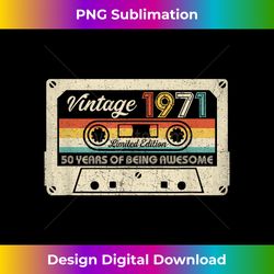 Cassette Tape Vintage 1971 50th Birthday 50 Years Old Gift - Crafted Sublimation Digital Download - Reimagine Your Sublimation Pieces