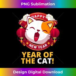 Cute Funny Year of the Cat Lucky Happy Chinese New Year - Sophisticated PNG Sublimation File - Enhance Your Art with a Dash of Spice