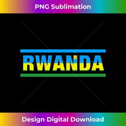 Rwanda Flag Lettering It is in my DNA Gift for Rwandans Long Sleeve - Minimalist Sublimation Digital File - Immerse in Creativity with Every Design