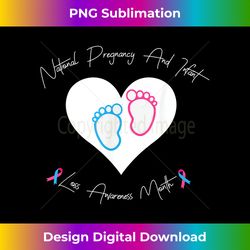 National Pregnancy And Infant Loss Awareness Month - Vibrant Sublimation Digital Download - Pioneer New Aesthetic Frontiers