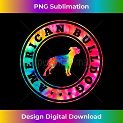 Tie Dye American Bulldog Dog Mom Dad Pet Lover - Deluxe PNG Sublimation Download - Lively and Captivating Visuals