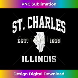 St. Charles Illinois IL vintage state Athletic style - Edgy Sublimation Digital File - Crafted for Sublimation Excellence