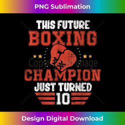 funny 10th birthday boxing tee birthday boy - sleek sublimation png download - infuse everyday with a celebratory spirit