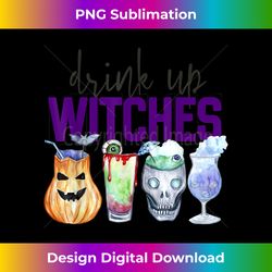 Drink Up Witches Women Halloween Funny Witch Costume - Bohemian Sublimation Digital Download - Rapidly Innovate Your Artistic Vision