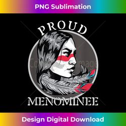 Menominee American Indian Tribe Warrior Girl Feathers Retro - Classic Sublimation PNG File - Chic, Bold, and Uncompromising