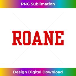 Roane State Community College - Sophisticated PNG Sublimation File - Rapidly Innovate Your Artistic Vision