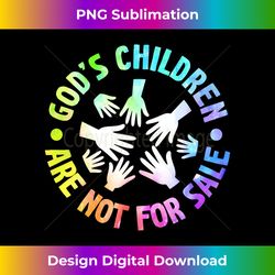 God's Children Are Not For Sale Christian Praying Hands Long Sleeve - Chic Sublimation Digital Download - Ideal for Imaginative Endeavors