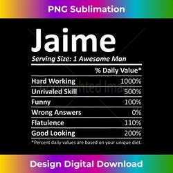 JAIME Nutrition Funny Birthday Personalized Name Gift Idea - Luxe Sublimation PNG Download - Lively and Captivating Visuals