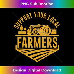 Farm Local Food Patriotic Farming Gift Idea Farmer - Edgy Sublimation Digital File - Chic, Bold, and Uncompromising