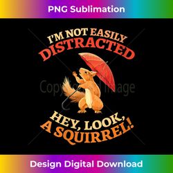 Womens I'm Not Easily Distracted Hey Look A Squirrel Funny V-Neck 1 - Edgy Sublimation Digital File - Reimagine Your Sublimation Pieces