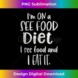 funny cynical graphic tee, men women, see food diet, keto tank top - chic sublimation digital download - tailor-made for sublimation craftsmanship
