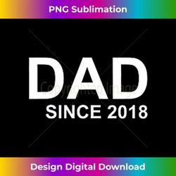 Dad Since - Minimalist Sublimation Digital File - Immerse in Creativity with Every Design