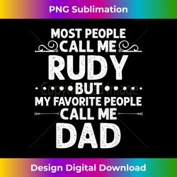 RUDY Gift Name Funny Father's Day Personalized Men Dad 1 - Classic Sublimation PNG File - Striking & Memorable Impressions