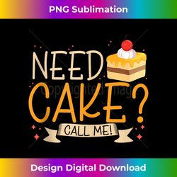 Need Cake Call Me Cake Artist Tank Top - Deluxe PNG Sublimation Download - Reimagine Your Sublimation Pieces