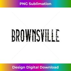 Brownsville Vintage Script Apparel - Futuristic PNG Sublimation File - Animate Your Creative Concepts