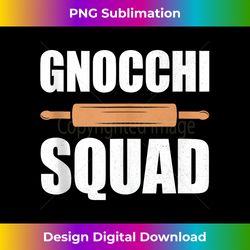 Gnocchi Squad, Rolling Pin, Matching Group Baking, Baker Tank Top - Sophisticated Png Sublimation File - Tailor-made For Sublimation Craftsmanship