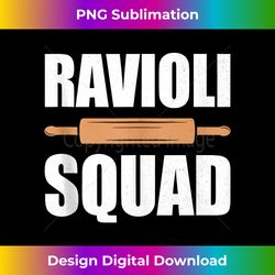 Ravioli Squad, Rolling Pin, Matching Group, Baking Crew Team Tank Top - Luxe Sublimation Png Download - Lively And Captivating Visuals